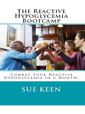 cover image of The Reactive Hypoglycemia Bootcamp
